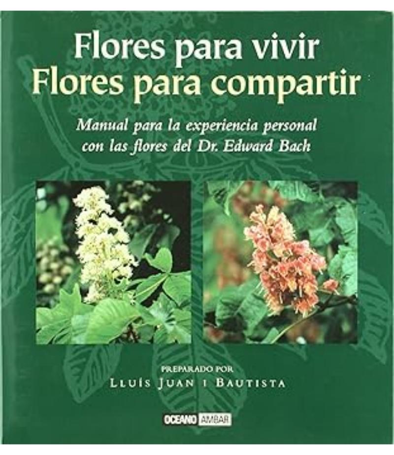 FLORES PARA VIVIR FLORES PARA COMPARTIR