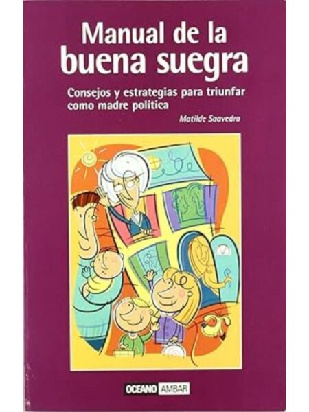 MANUAL DE LA BUENA SUEGRA