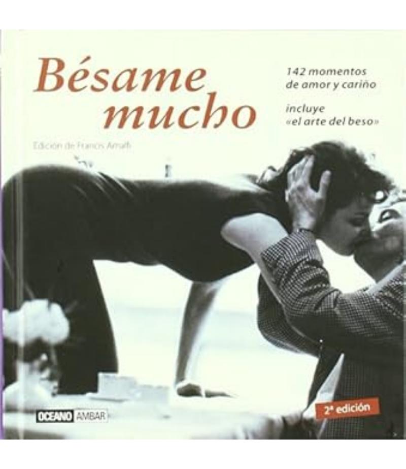 BÉSAME MUCHO 142 MOMENTOS DE AMOR Y CARIÑO -TD-