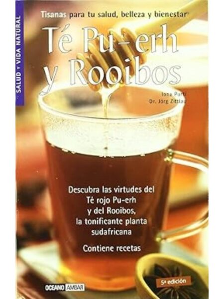 TÉ PU-ERH Y ROOIBOS