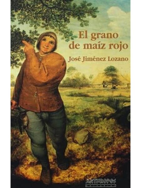 GRANO DE MAÍZ ROJO, EL
