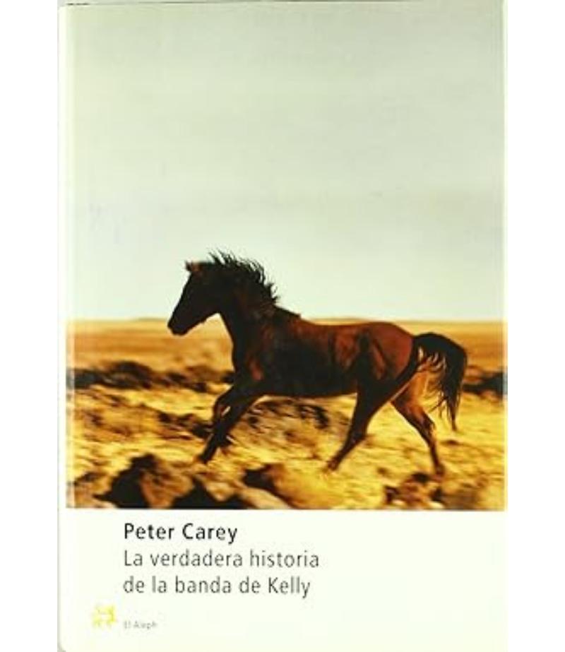 VERDADERA HISTORIA DE LA BANDA DE KELLY, LA -TD-