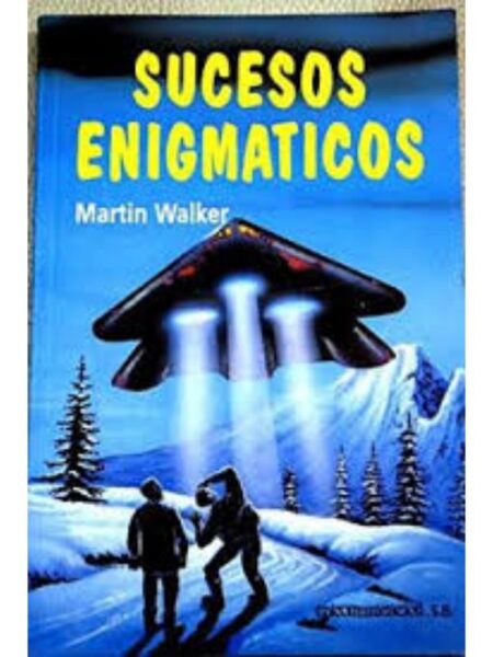 SUCESOS ENIGMÁTICOS