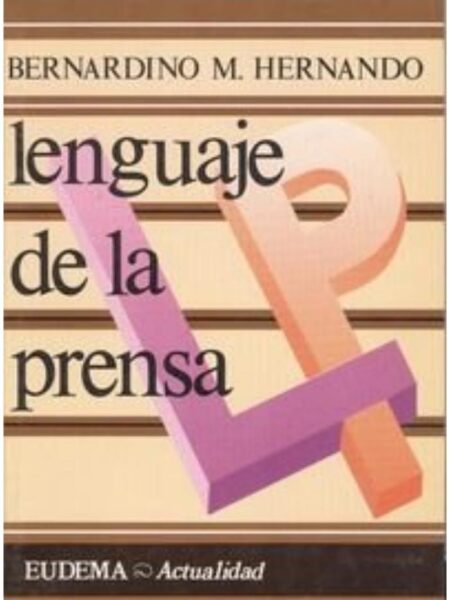 LENGUAJE DE LA PRENSA