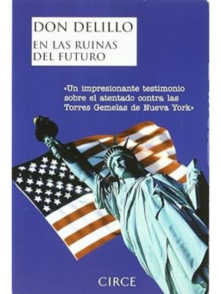 EN LAS RUINAS DEL FUTURO