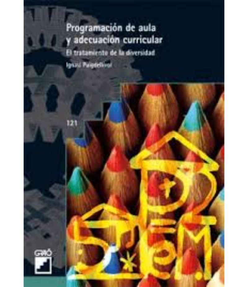 PROGRAMACÍON DE AULA Y ADECUACIÓN CURRICULAR