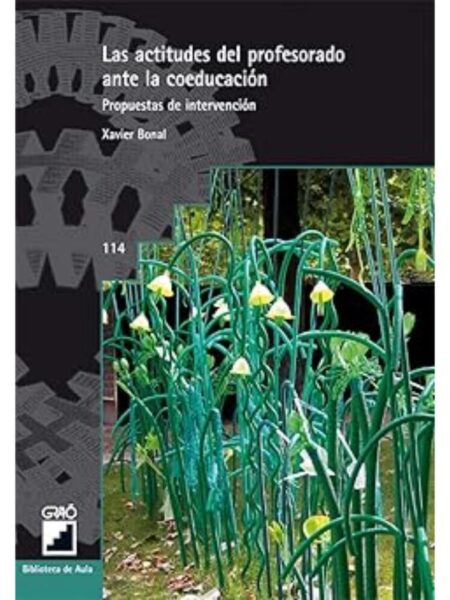 LAS ACTITUDES DEL PROFESORADO ANTE LA COEDUCACIÓN