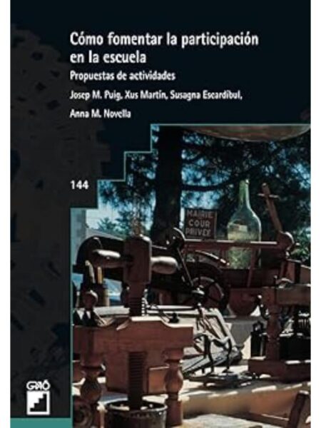CÓMO FOMENTAR LA PARTICIPACIÓN EN LA ESCUEL PROPUESTAS DE ACTIVIDADES
