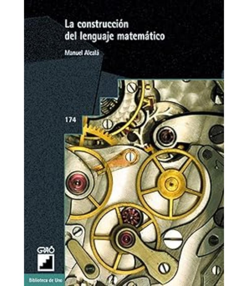 LA CONSTRUCCIÓN DEL LENGUAJE MATEMÁTICO