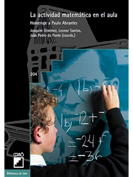 LA ACTIVIDAD MATEMÁTICA EN EL AULA