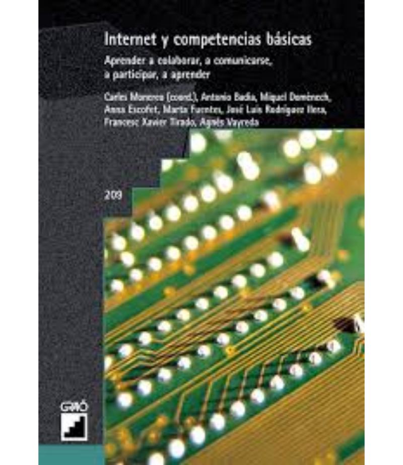 INTERNET Y COMPETENCIAS BÁSICAS, APRENDER A COLABORAR, A COMUNICARSE, A PARTICIPAR, A APRENDER