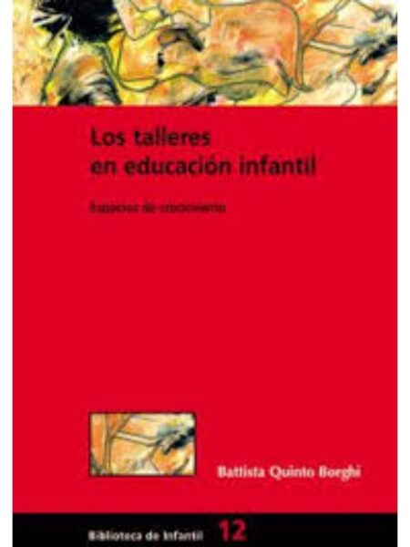 TALLERES EN EDUCACIÓN INFANTIL, LOS