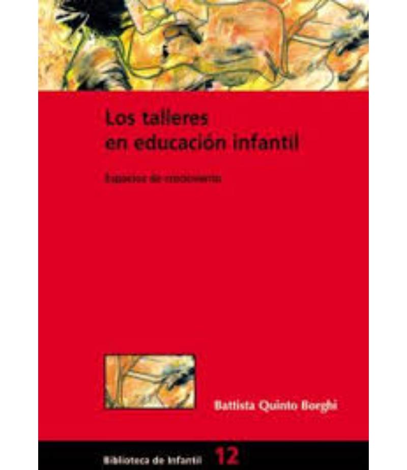 TALLERES EN EDUCACIÓN INFANTIL, LOS