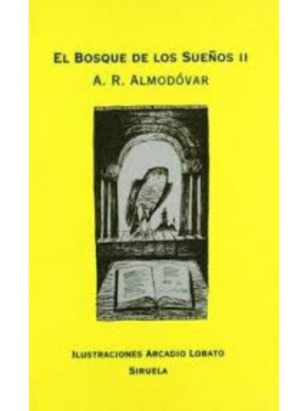 EL BOSQUE DE LOS SUEÑOS II