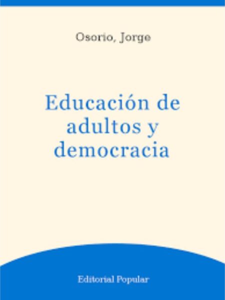 EDUCACIÓN DE ADULTOS Y DEMOCRACIA