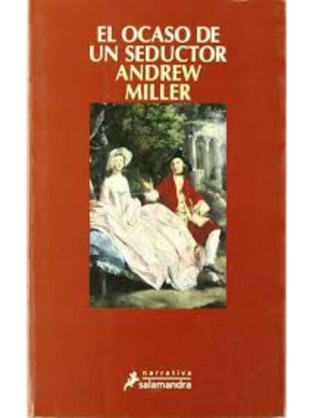 OCASO DE UN SEDUCTOR, EL