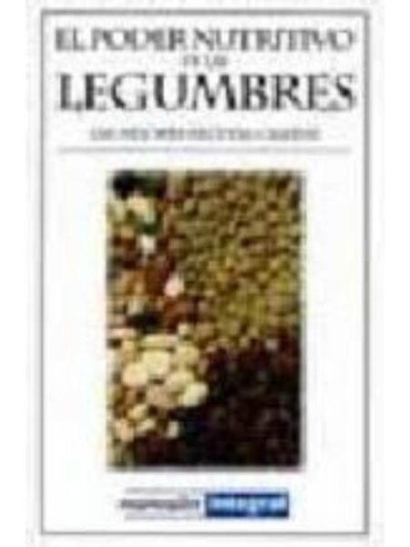 PODER NUTRITIVO DE LAS LEGUMBRES, EL