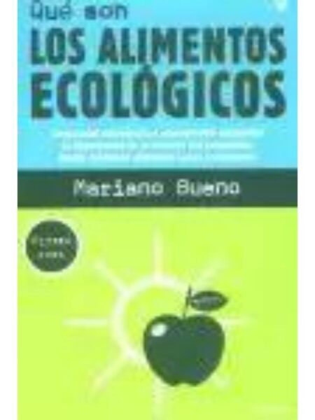 QUÉ SON LOS ALIMENTOS ECOLÓGICOS