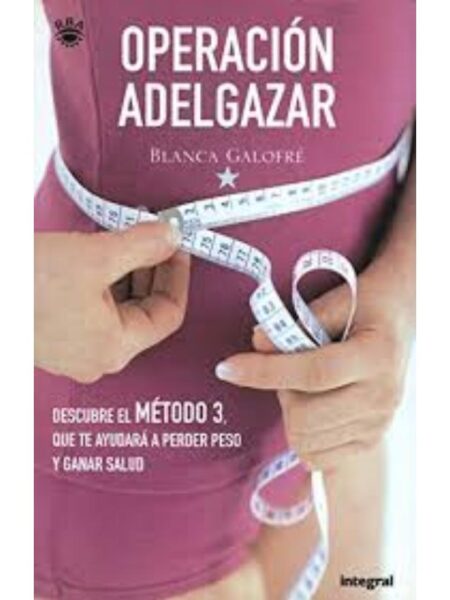 OPERACIÓN ADELGAZAR