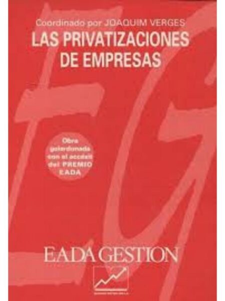 LAS PRIVATIZACIONES DE EMPRESAS