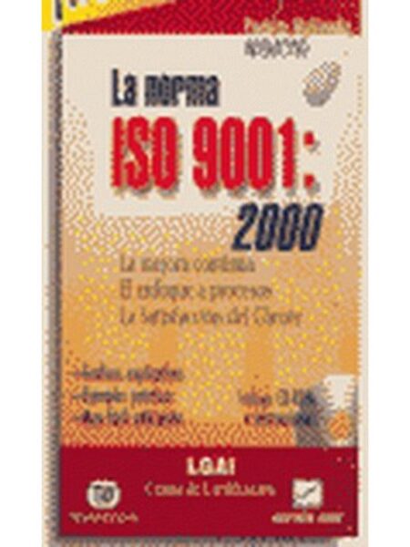 LA NORMA ISO 9001: 2000