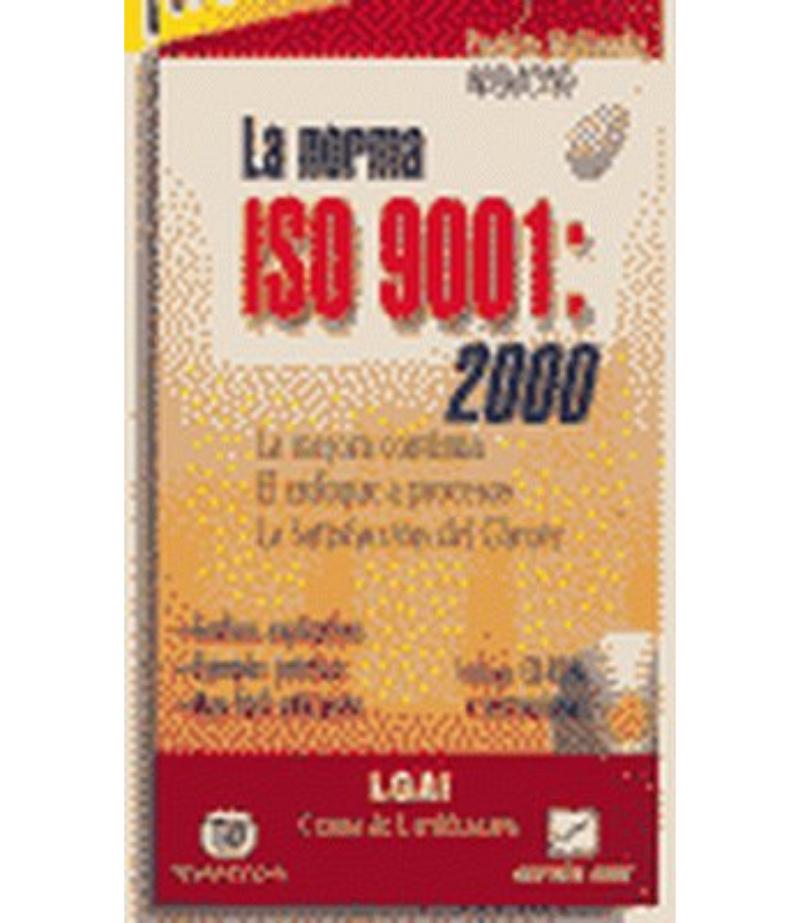 LA NORMA ISO 9001: 2000