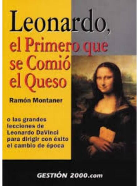 LEONARDO EL PRIMERO QUE SE COMIÓ EL QUESO