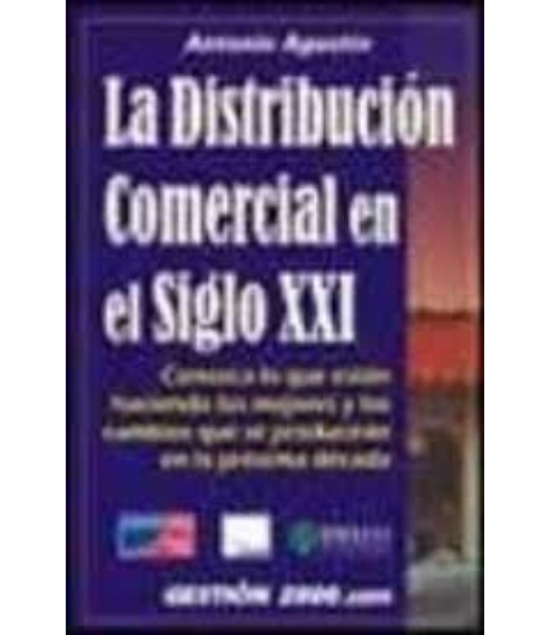 DISTRIBUCIÓN COMERCIAL EN EL SIGLO XX, LA