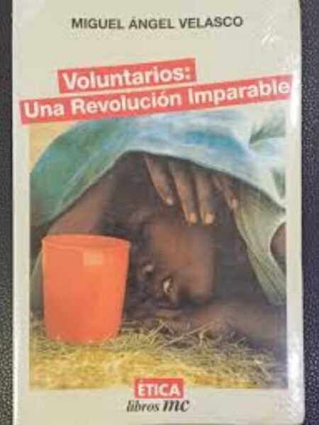 VOLUNTARIOS UNA REVOLUCIÓN IMPARABLE