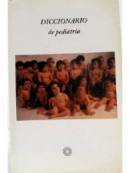 DICCIONARIO DE PEDIATRIA