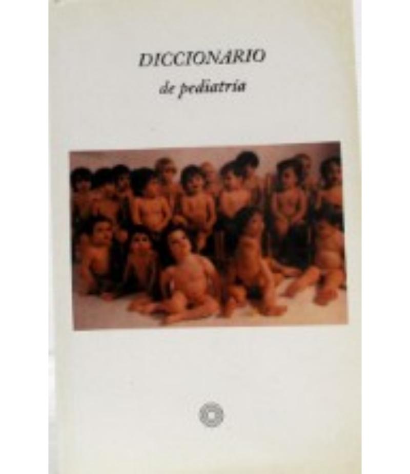 DICCIONARIO DE PEDIATRIA