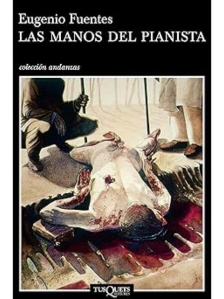 LAS MANOS DEL PIANISTA