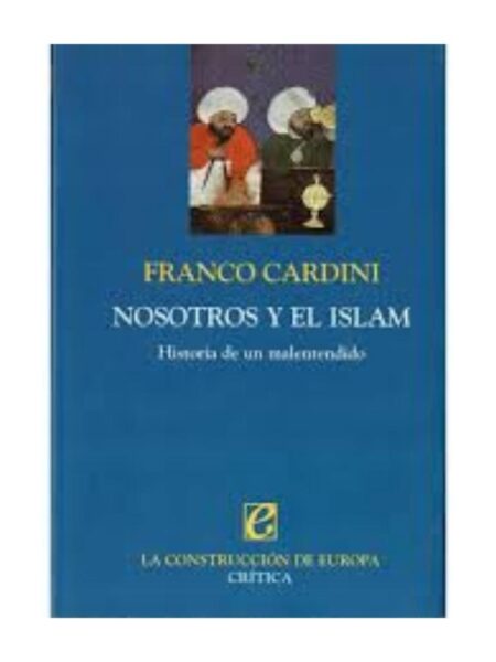 NOSOTROS Y EL ISLAM