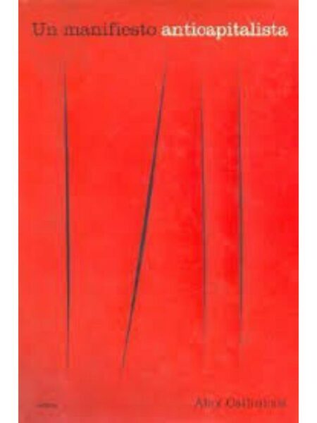 UN MANIFIESTO ANTICAPITALISTA