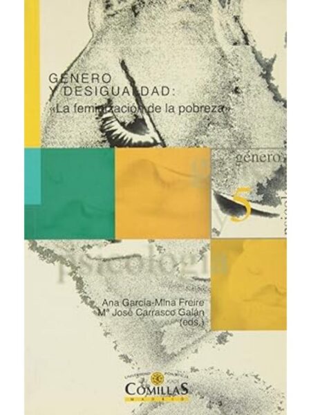 GÉNERO Y DESIGUALDAD LA FEMINIZACIÓN DE LA POBREZA