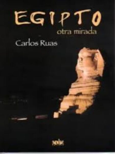 EGIPTO, OTRA MIRADA
