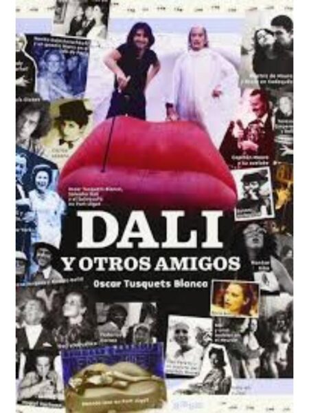 DALI Y OTROS AMIGOS