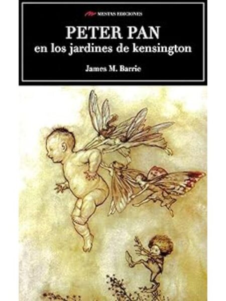 PETER PAN EN LOS JARDINES DE KENSINGTON