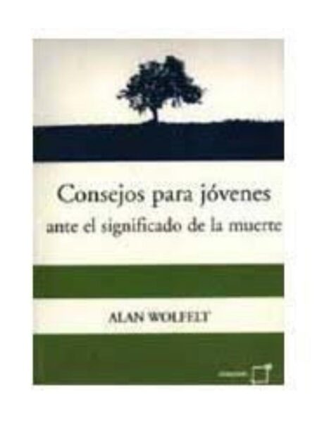 CONSEJOS PARA JÓVENES ANTE EL SIGNIFICADO DE LAMUERTE