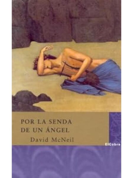 POR LA SENDA DE UN ÁNGEL