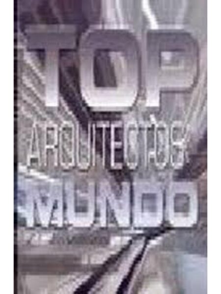 TOP ARQUITECTOS DEL MUNDO -TD-