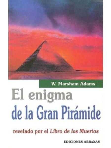 ENIGMA DE LA PIRÁMIDE, EL