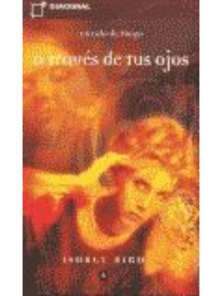 A TRAVÉS DE TUS OJOS