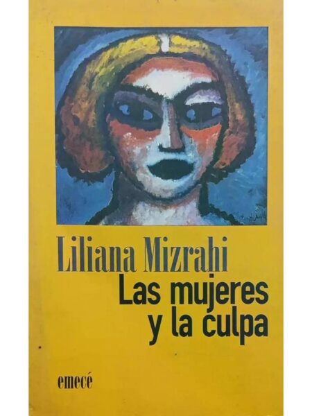 LAS MUJERES Y LA CULPA