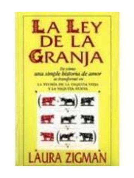 LEY DE LA GRANJA, LA