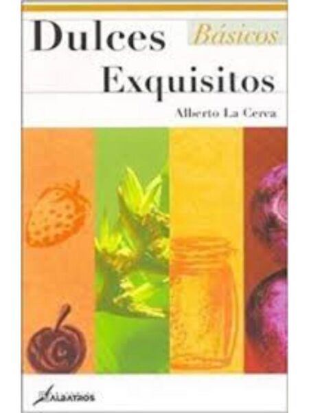 DULCES BÁSICOS EXQUISITOS