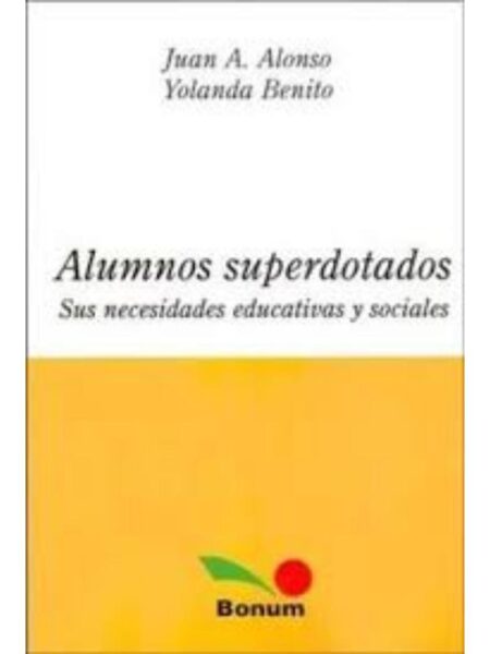 ALUMNOS SUPERDOTADOS SUS NECESIDADES EDUCATIVAS Y SOCIALES