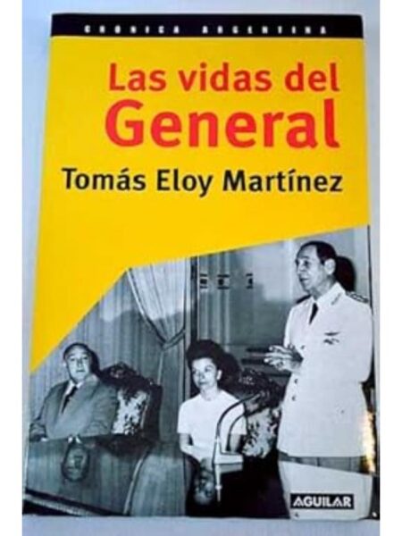 VIDAS DEL GENERAL, LAS