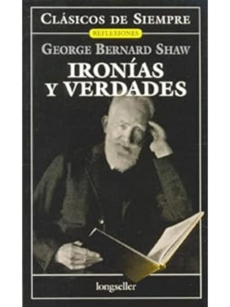 IRONÍAS Y VERDADES