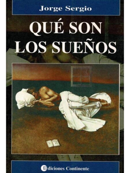QUÉ SON LS SUEÑOS